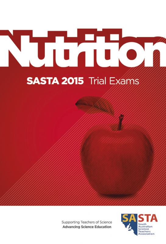 SACE Stage 2 Nutrition Trial Exam 2015