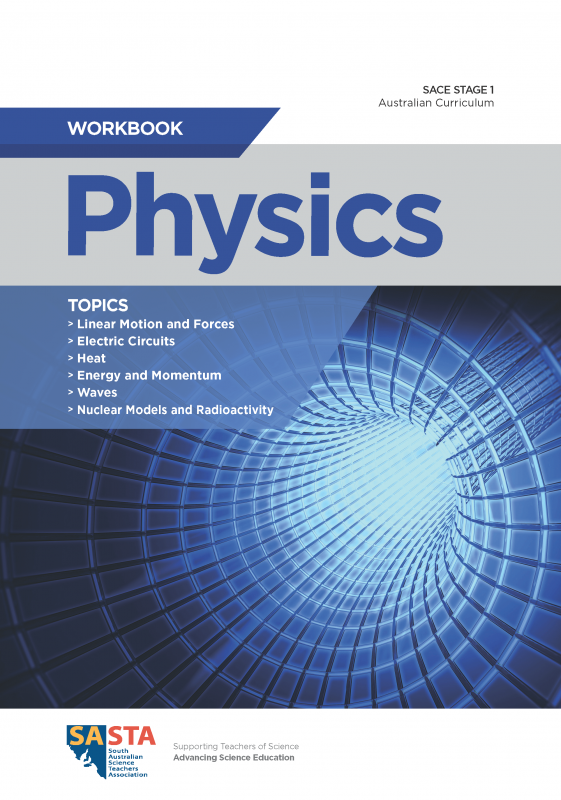 SACE Stage 1 Physics workbook - 1st Ed.