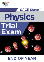 2020 Stage 1 Physics END OF YEAR Trial Exam