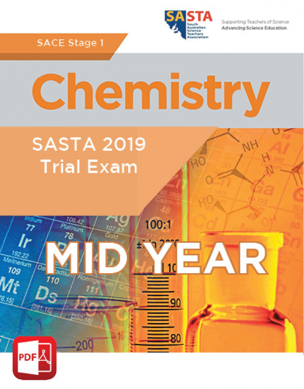 2019 Stage 1 Chemistry MID YEAR Trial Exam
