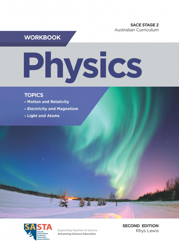 SACE Stage 2 Physics Workbook - 2nd Ed. SOLD OUT